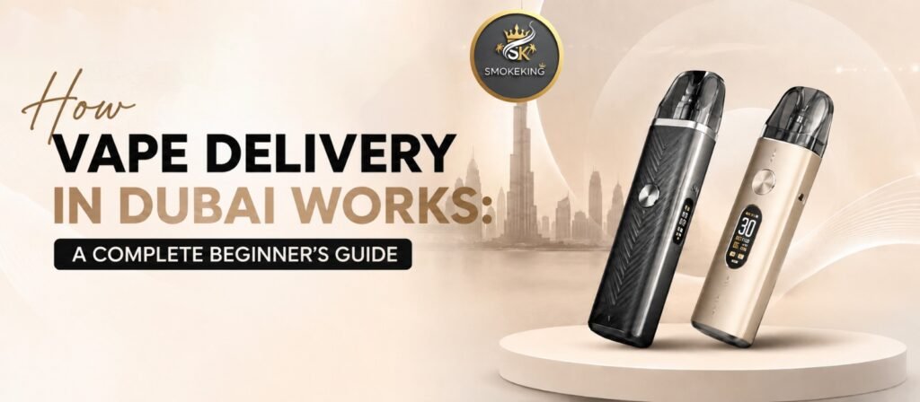 Vape Shop in Dubai